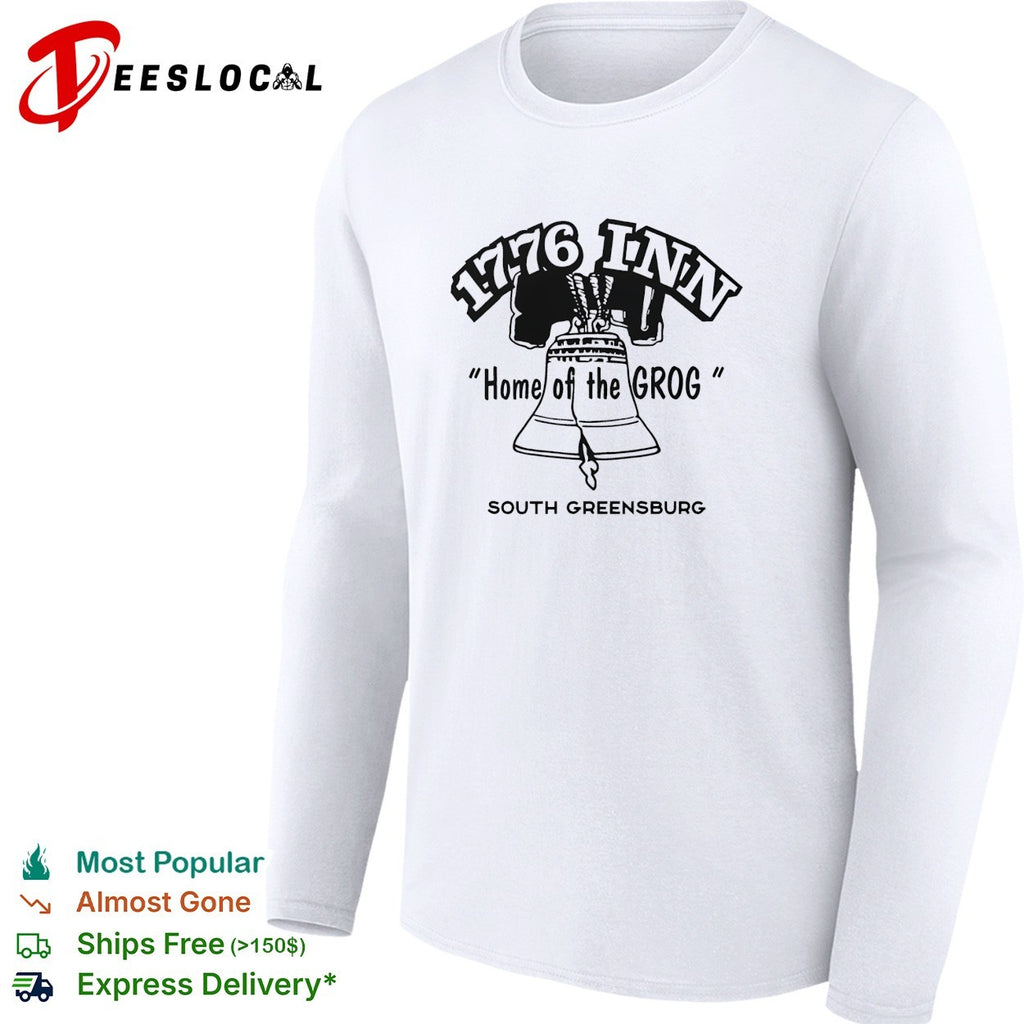 Bell 1776 Inn home of the grog South Greensburg shirt