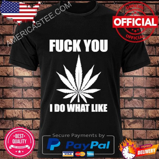 Benis Barlow Wearing Fuck You I Do What I Like Tee Shirt