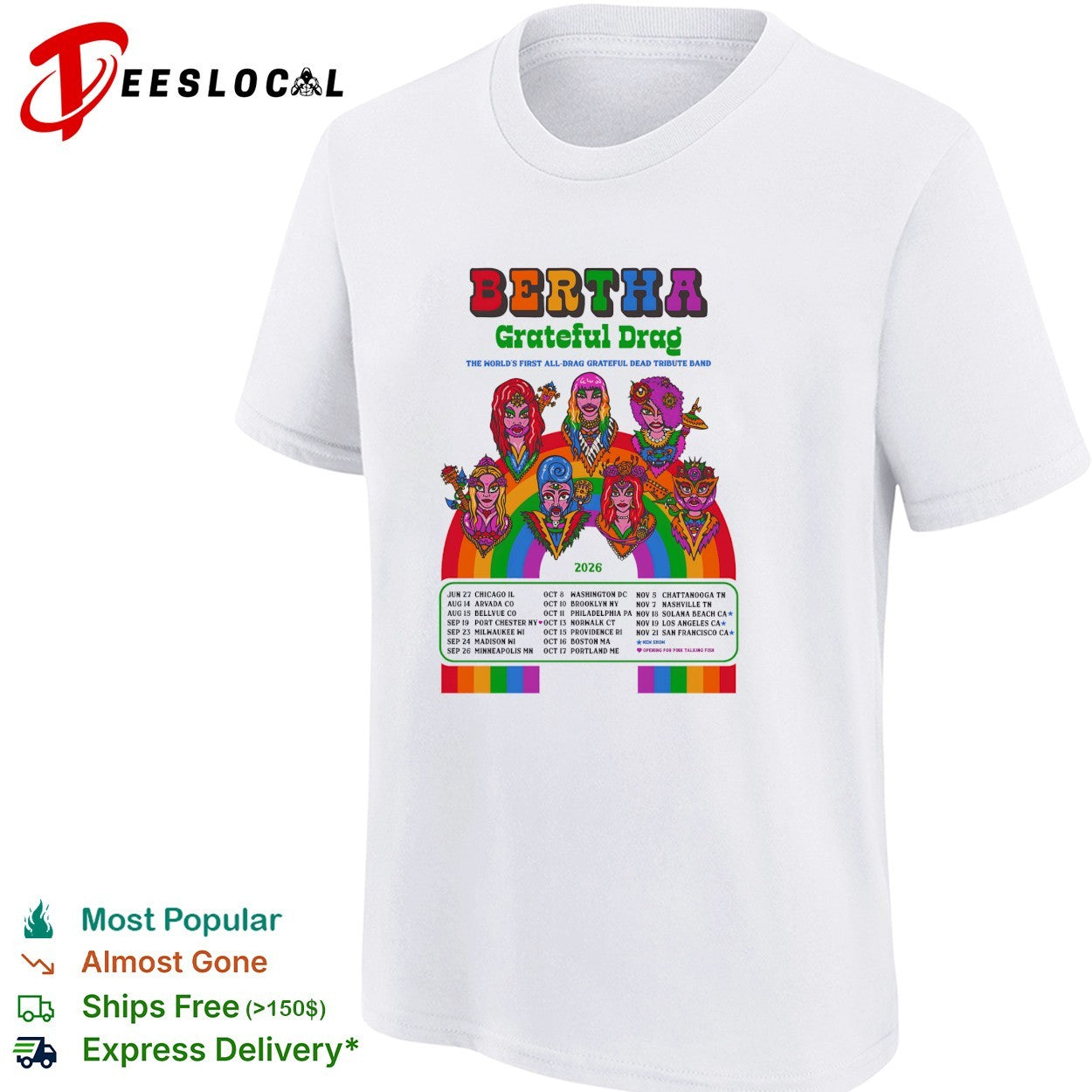 Bertha Grateful Drag Grateful Dead tribute band 2026 tour shirt