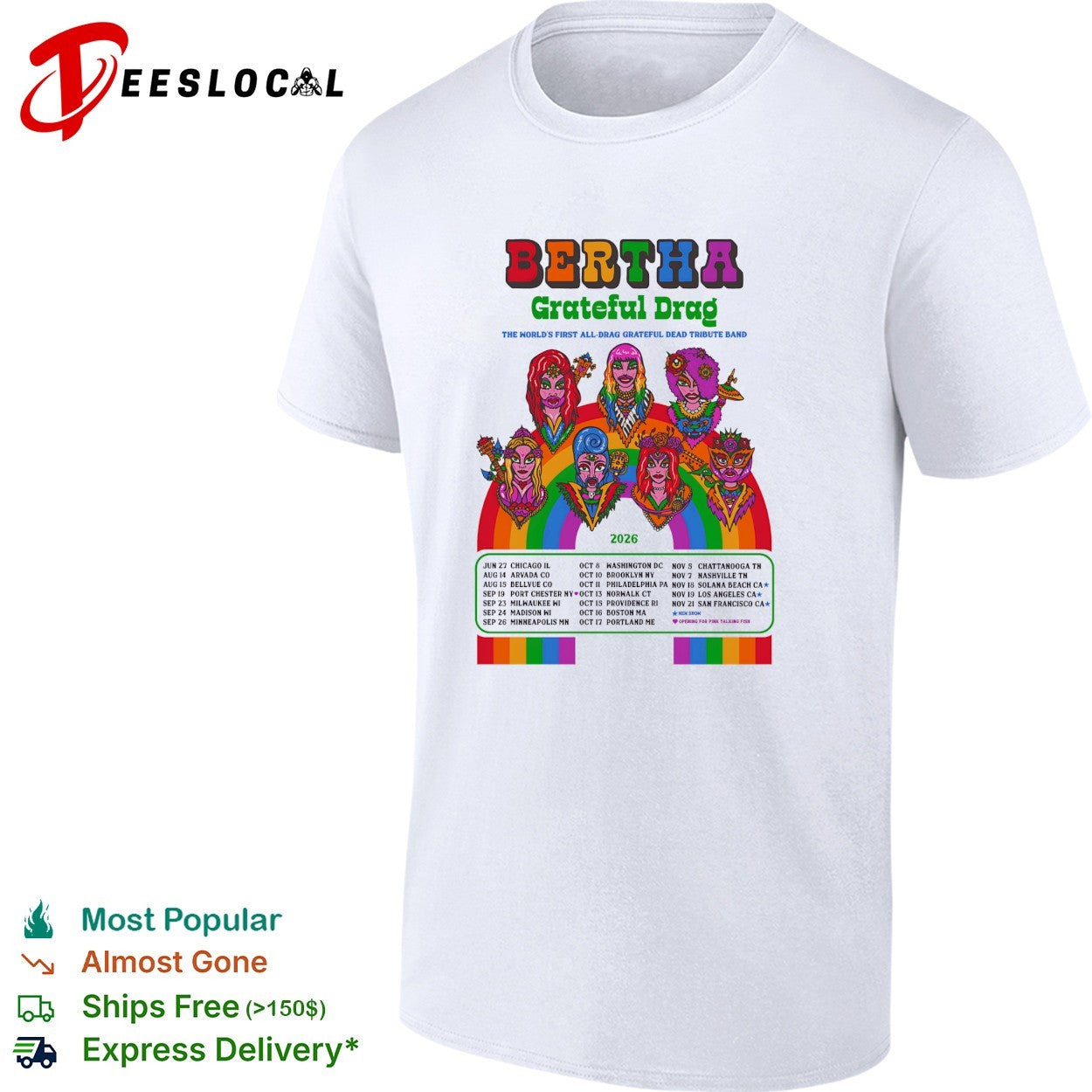 Bertha Grateful Drag Grateful Dead tribute band 2026 tour shirt