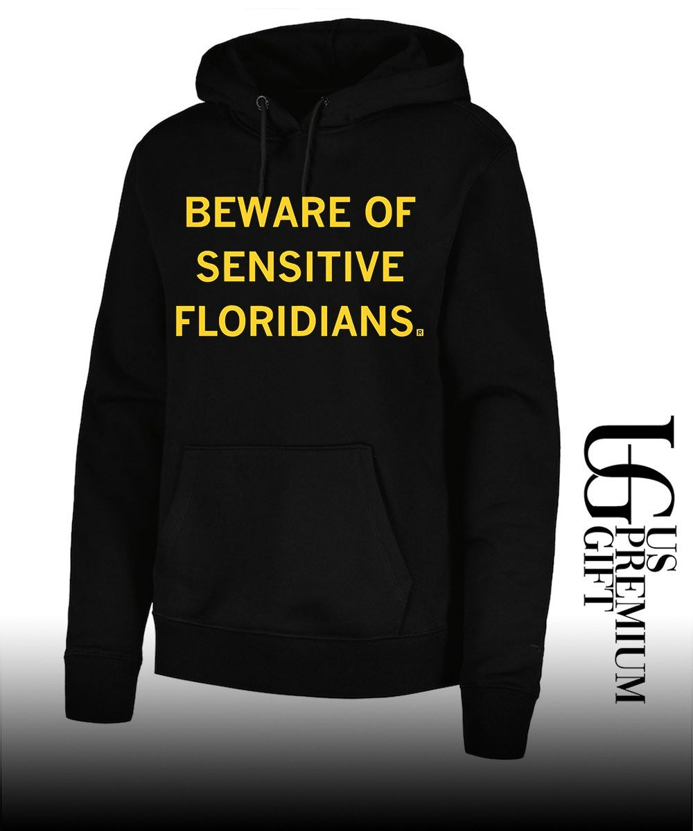 Beware of Sensitive Floridians shirt