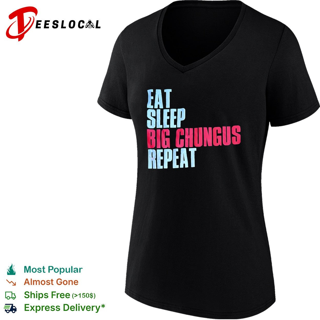 Big Chungus eat sleep repeat shirt