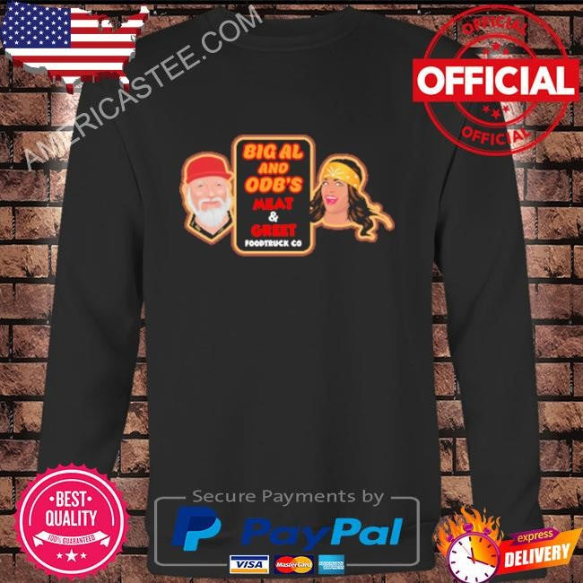 Big al & odb meat & greet shirt
