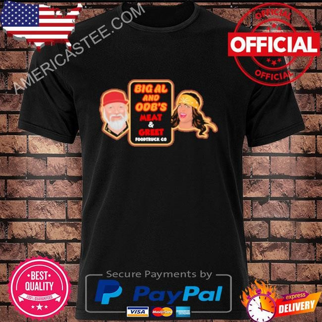 Big al & odb meat & greet shirt