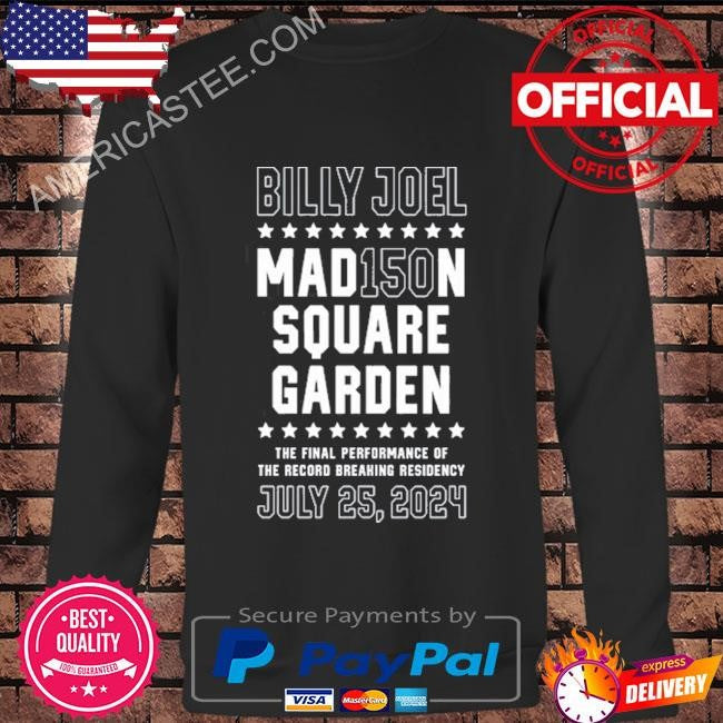 Billy Joel The Final Show MSG 150 Banner Jul 25 2024 T-Shirt