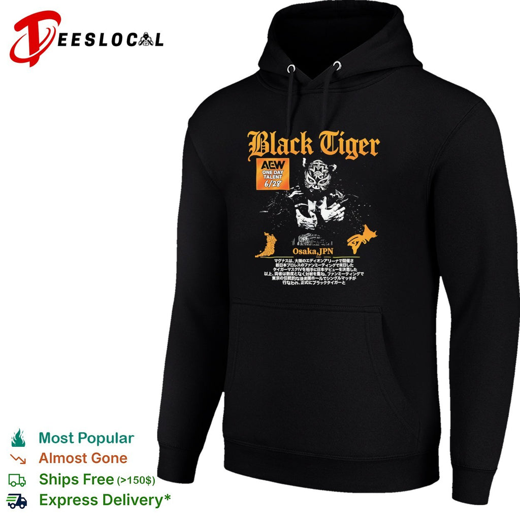 Black Tiger AEW One Day Talent 6 28 Osaka JPN Tiger Mask IV New Japan Pro Wrestling shirt