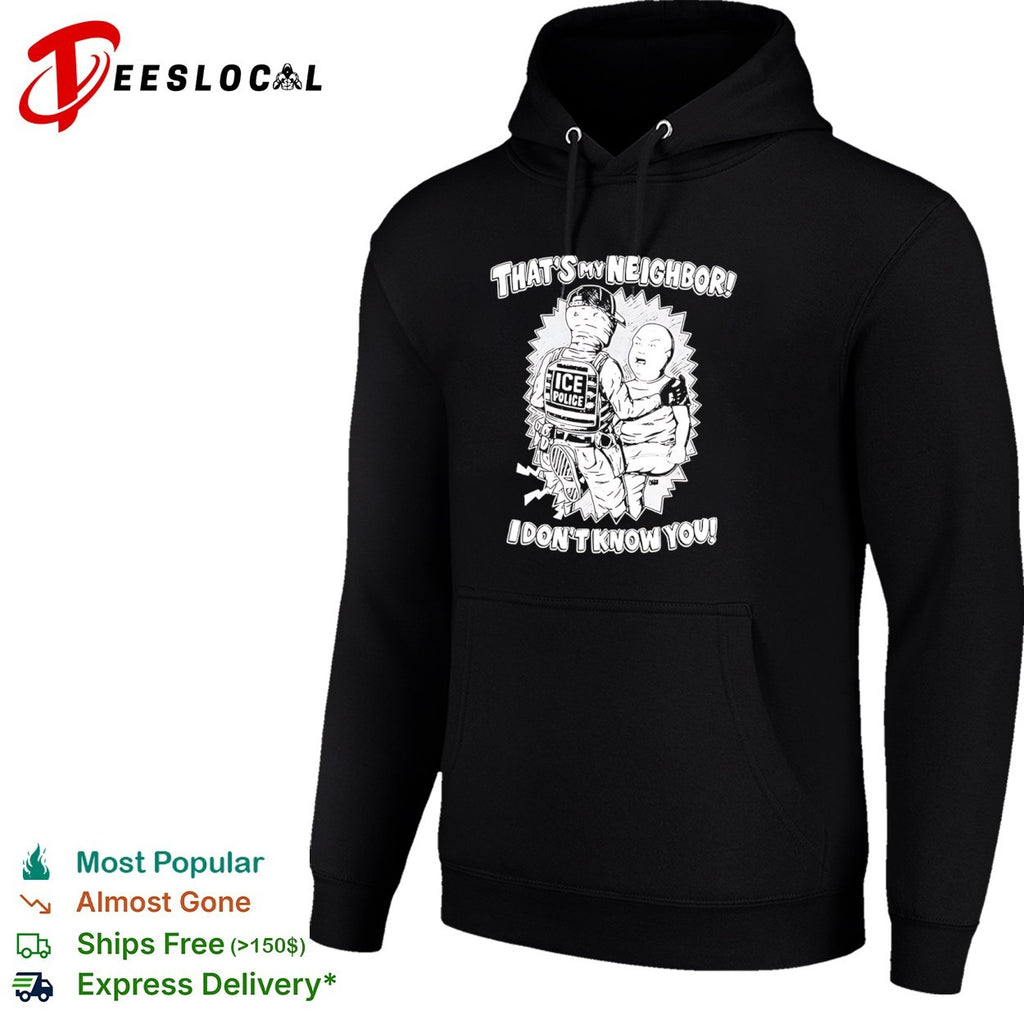 Bobby Hill King of the Hill That is my neighbor I dont know you shirt