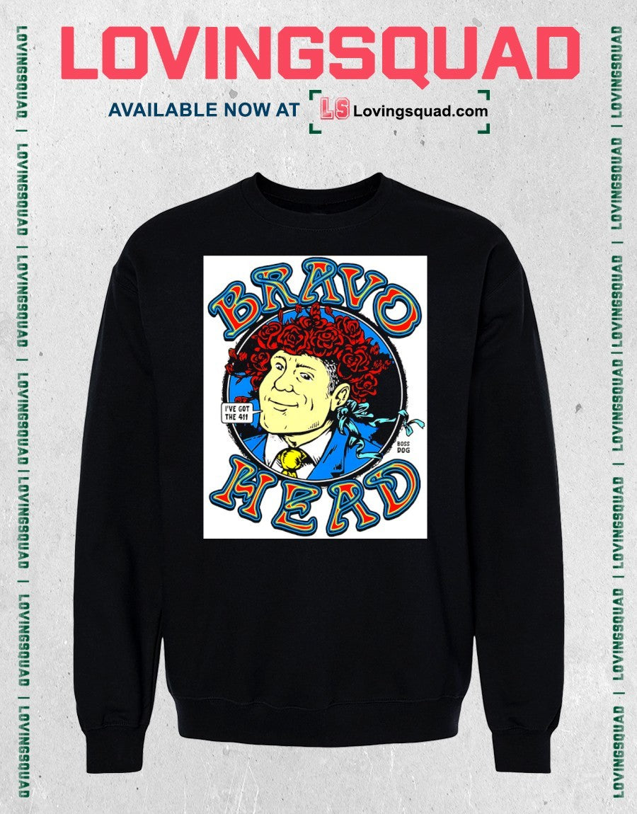 Bravo Head I’ve Got The 411 shirt