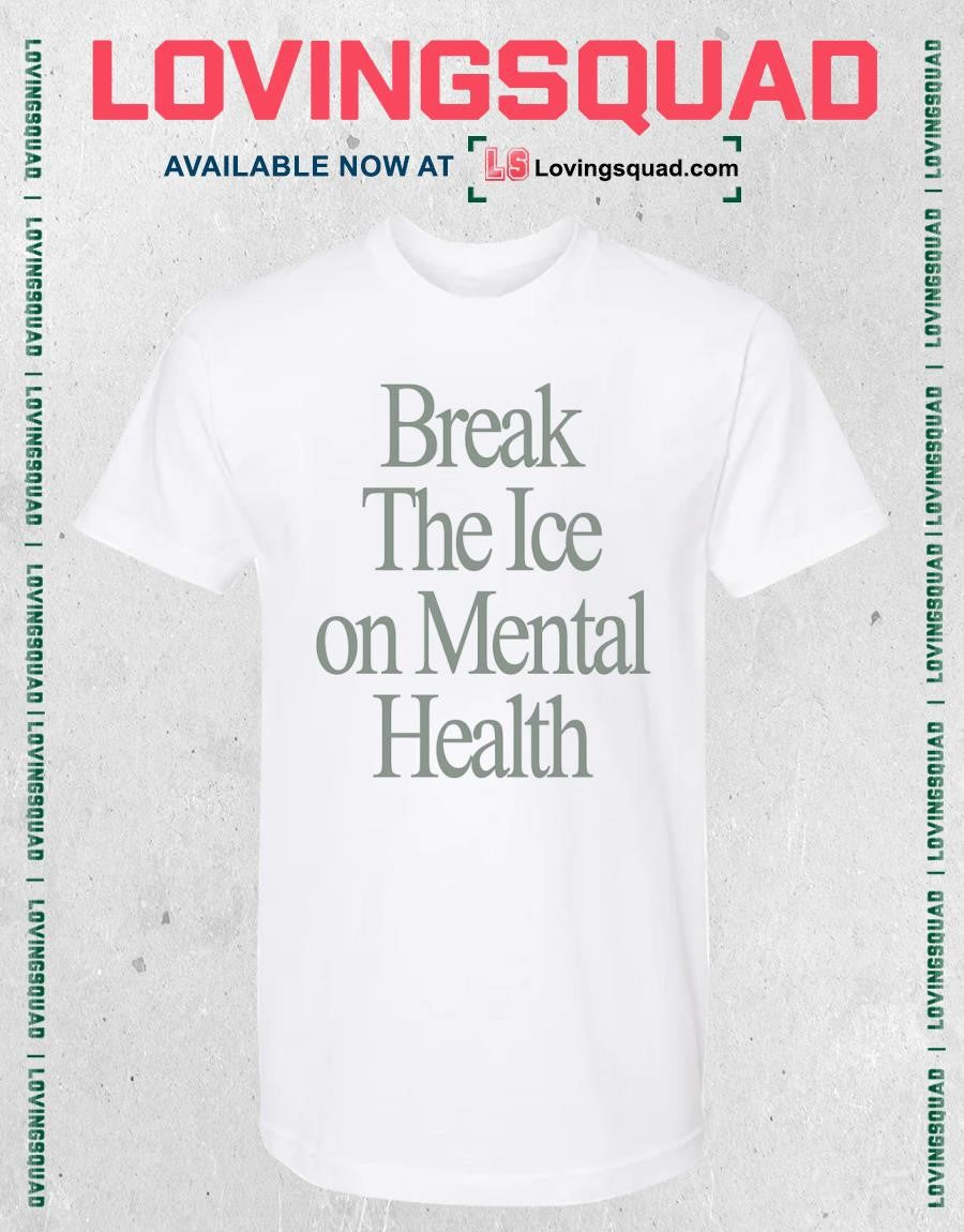 Break the Ice on Mental Health shirt