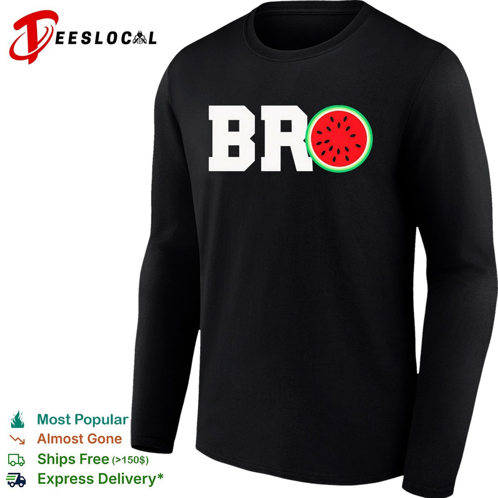 Bro watermelon slice shirt