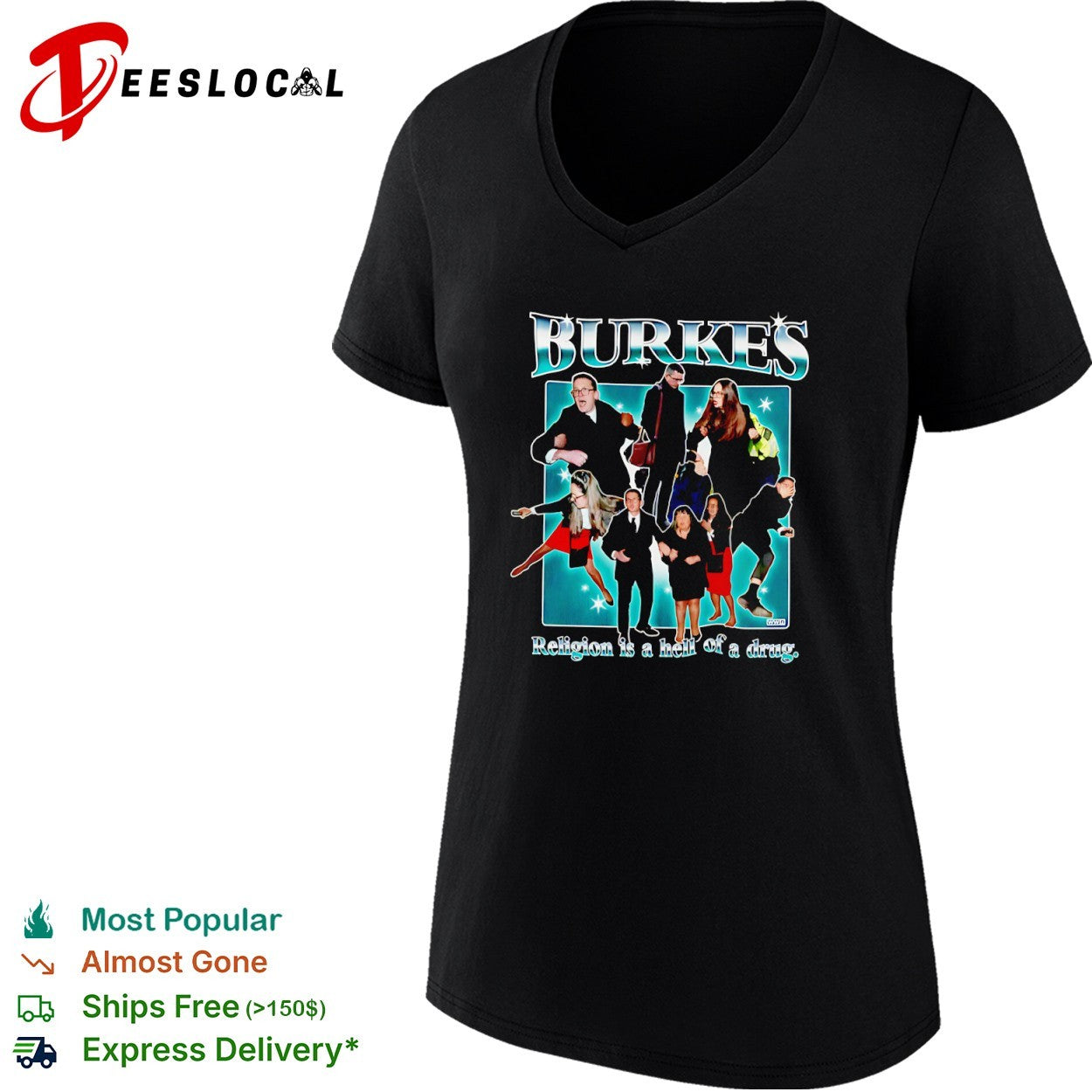 Burkes religion is a hell of a drug family photo shirt