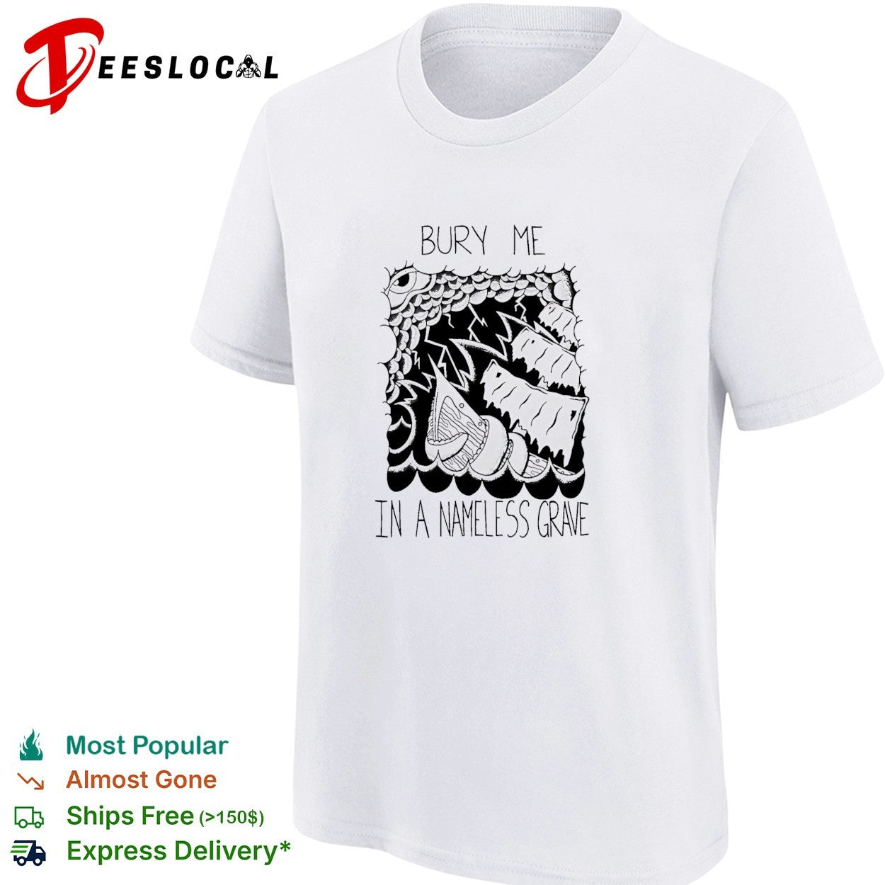 Bury me in a nameless grave dark horror creature shirt