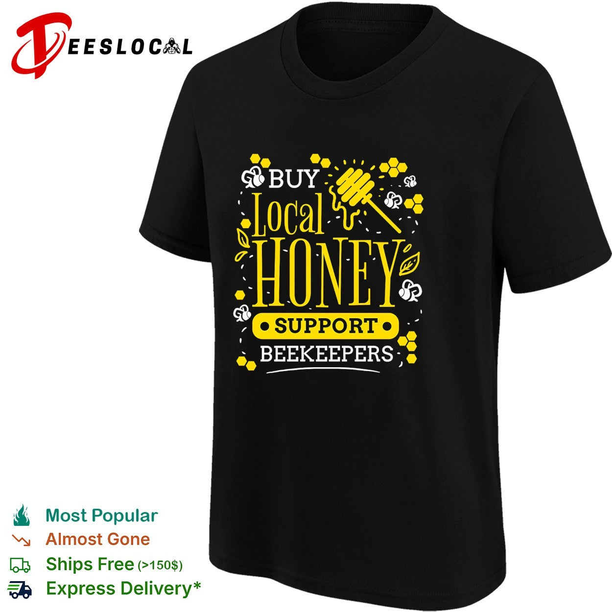 Buy local honey support beekeepers bees honeycomb shirt