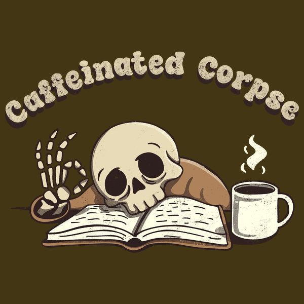 Caffeinated Corpse
