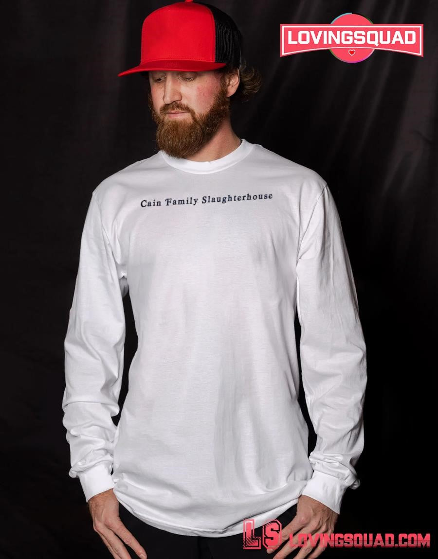 Cain family slaughterhouse shirt