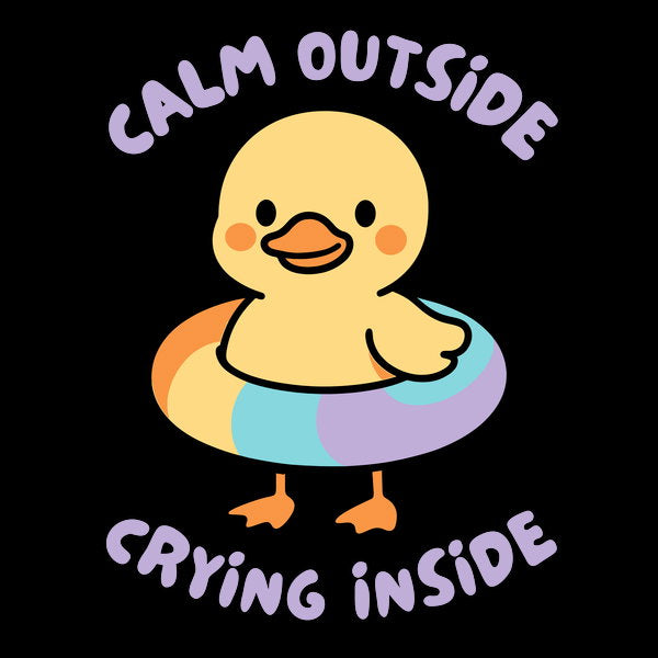 Calm Outside Crying Inside