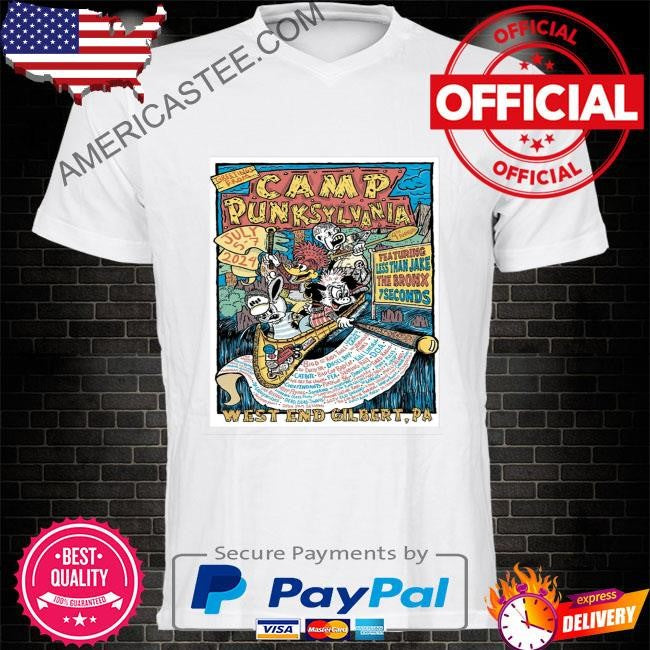 Camp punksylvania july 5-7 2024 west end in gilbert pa poster shirt
