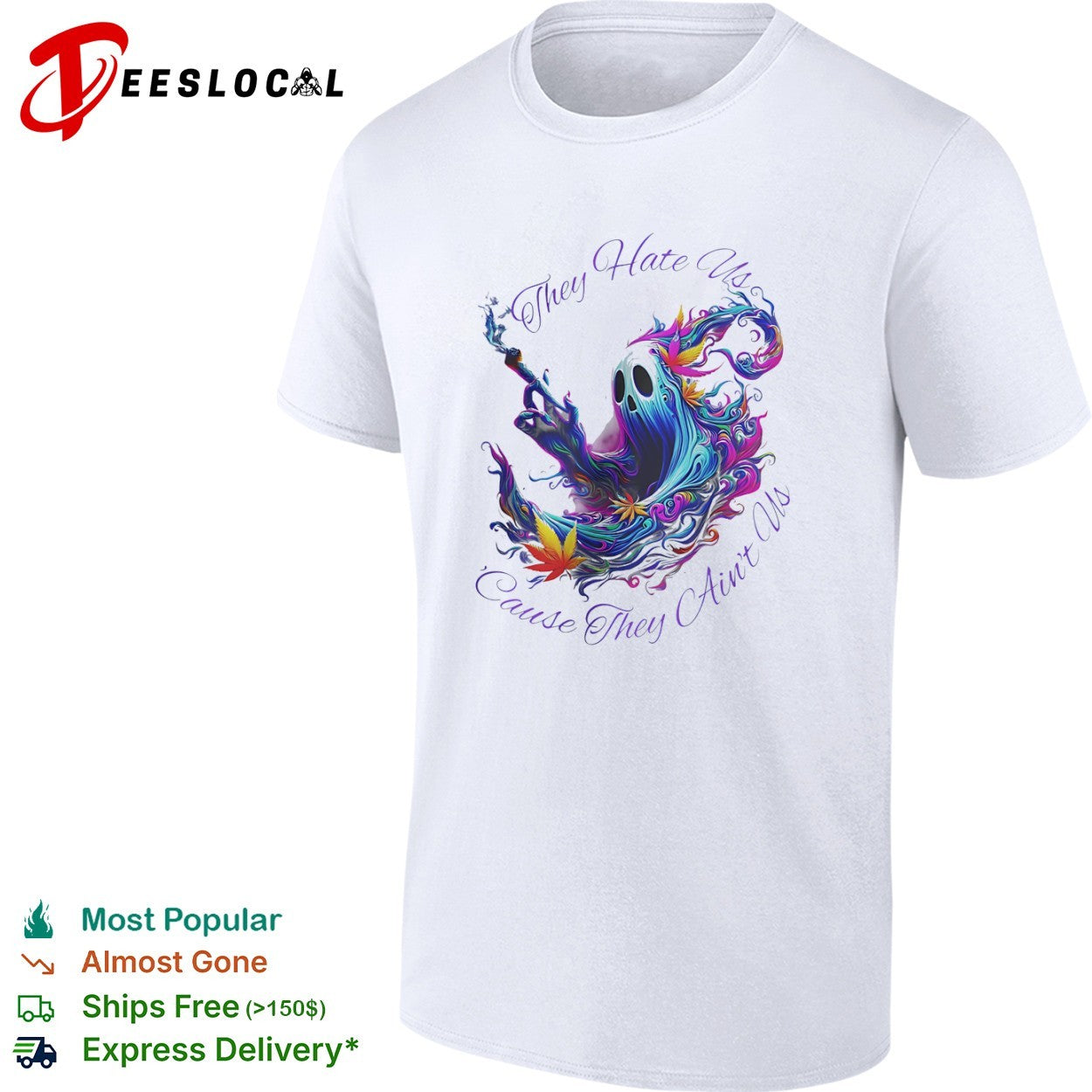 Cannabis ghost they hate us smoking joint cause ain’t us shirt