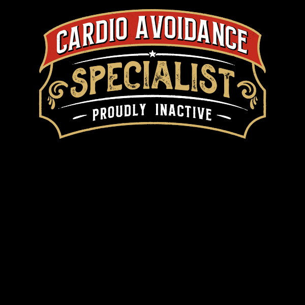 Cardio Avoidance Specialist