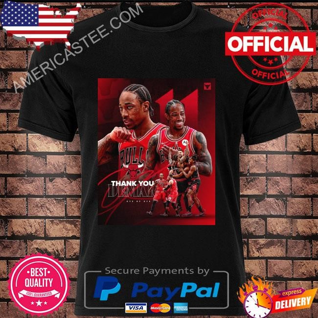 Chicago bulls demar derozan thank you for everything shirt