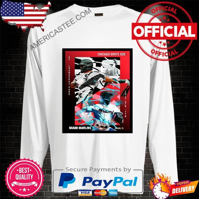 Chicago white sox vs miami marlins jul 5-7 2024 loandepot park miami fl poster shirt