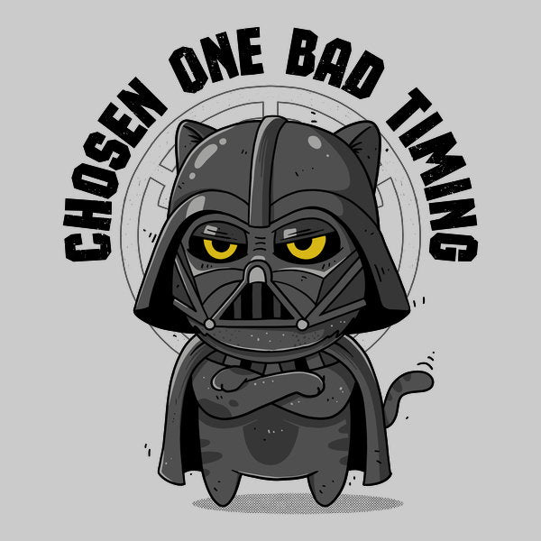 Chosen One Bad Timing