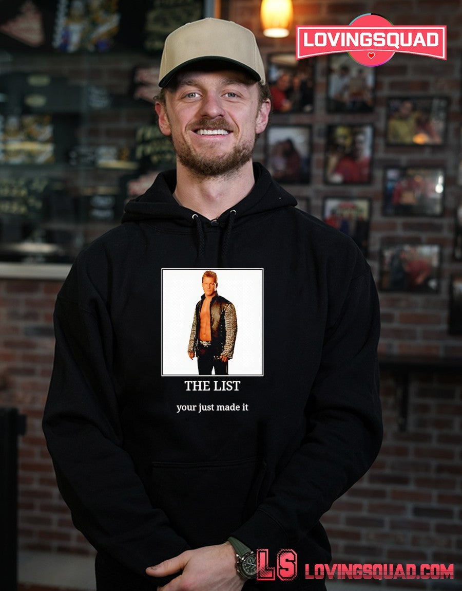 Chris Jericho transparent the list your just made it shirt