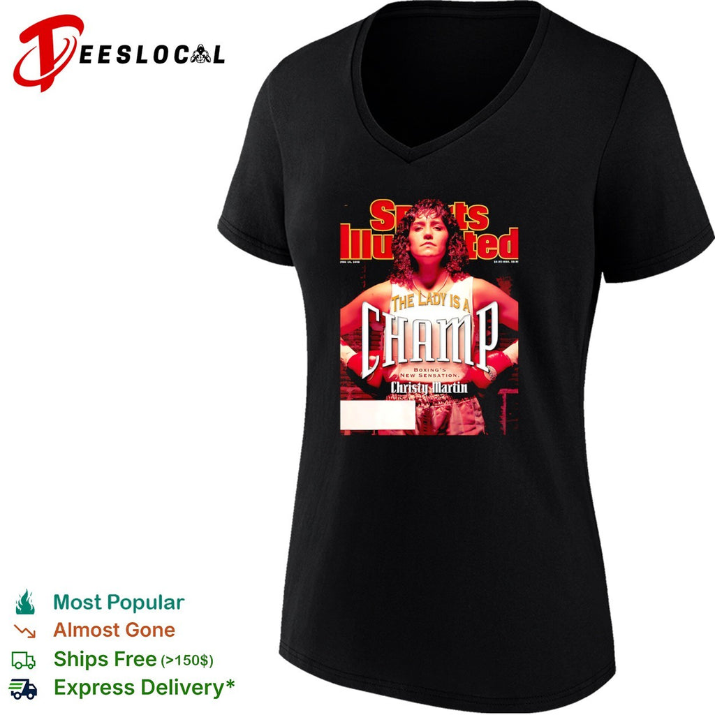 Christy Martin Sports Illustrated the lady is a champ boxings new sensation magazine shirt