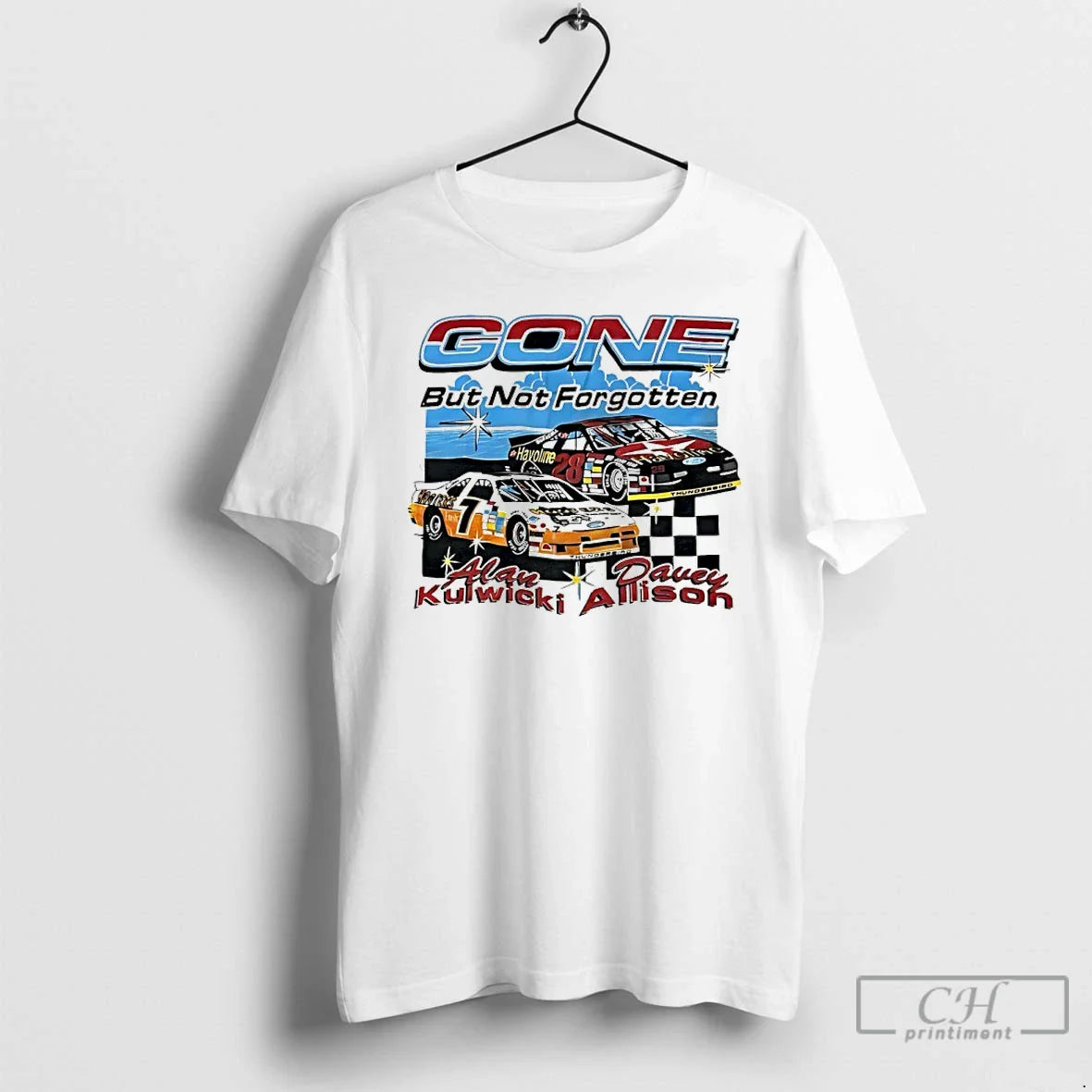 Classic Alan Kulwicki Davey Allison Racing Gone But Not Forgotten Nascar 90s T-Shirts, Hoodie, Sweatshirt