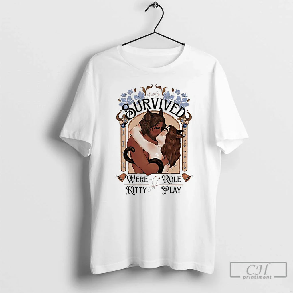 Classic Barely Survived Were Kitty Jayvik Role Play Art T-Shirts, Hoodie, Sweatshirt