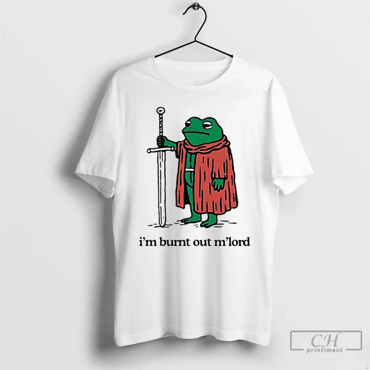 Classic Frog Sword Im Burnt Out Mlord T-Shirts, Hoodie, Sweatshirt