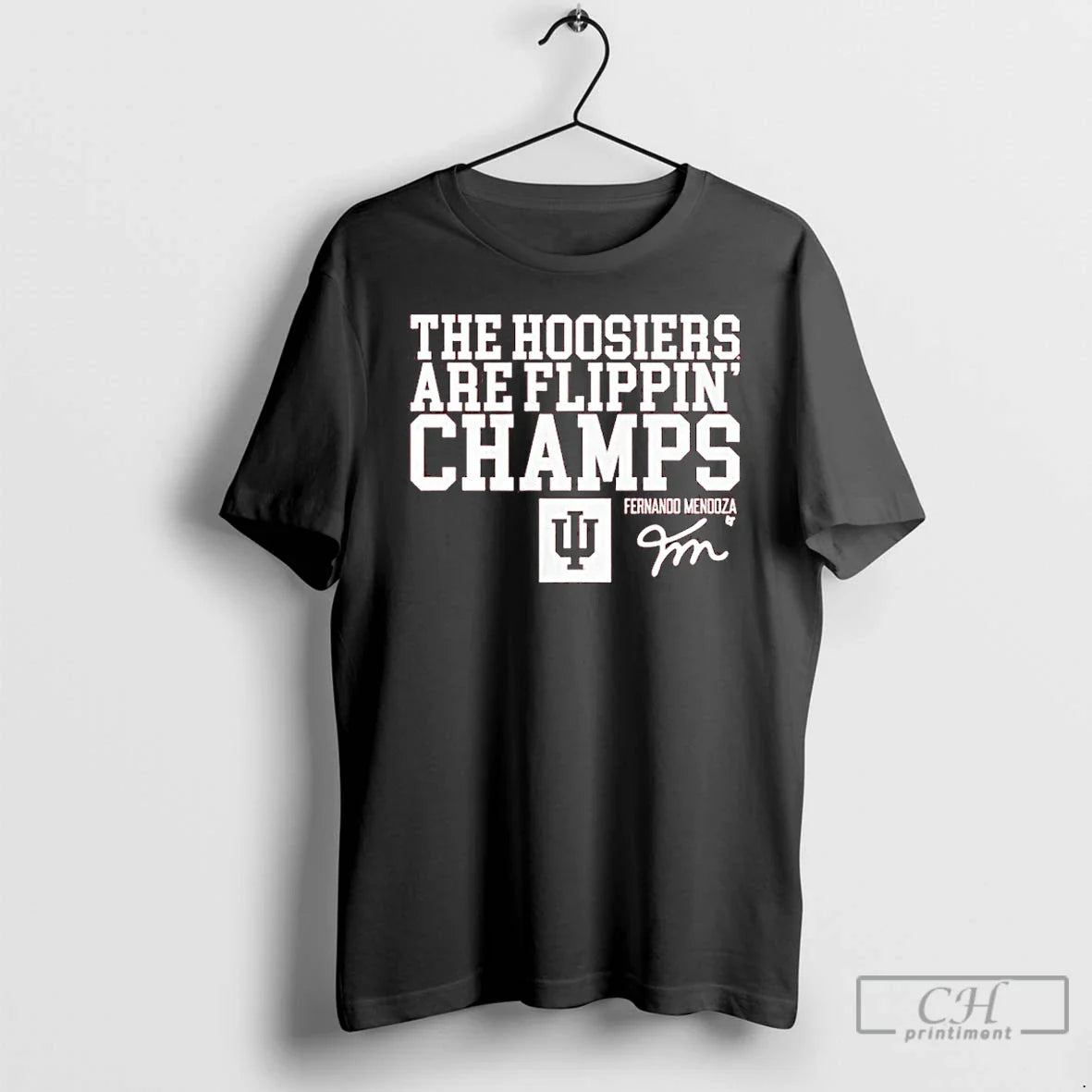 Classic Indiana Football Fernando Mendoza Hoosiers Are Flippin Champs T-Shirts, Hoodie, Sweatshirt