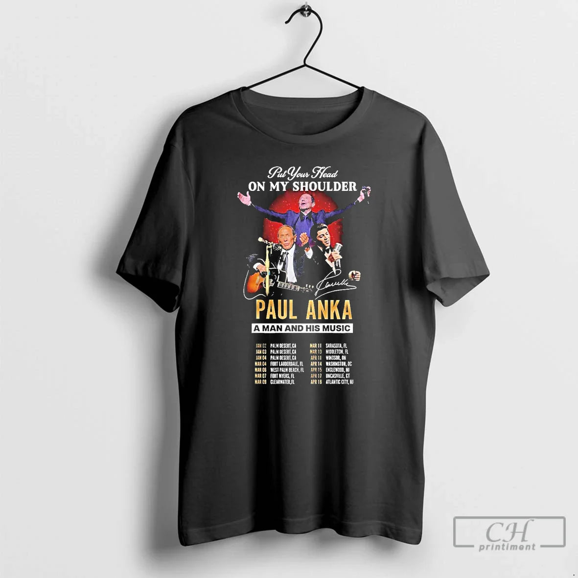 Classic Paul Anka Man His Music Put Your Head My Shoulder 2026 T-Shirts, Hoodie, Sweatshirt