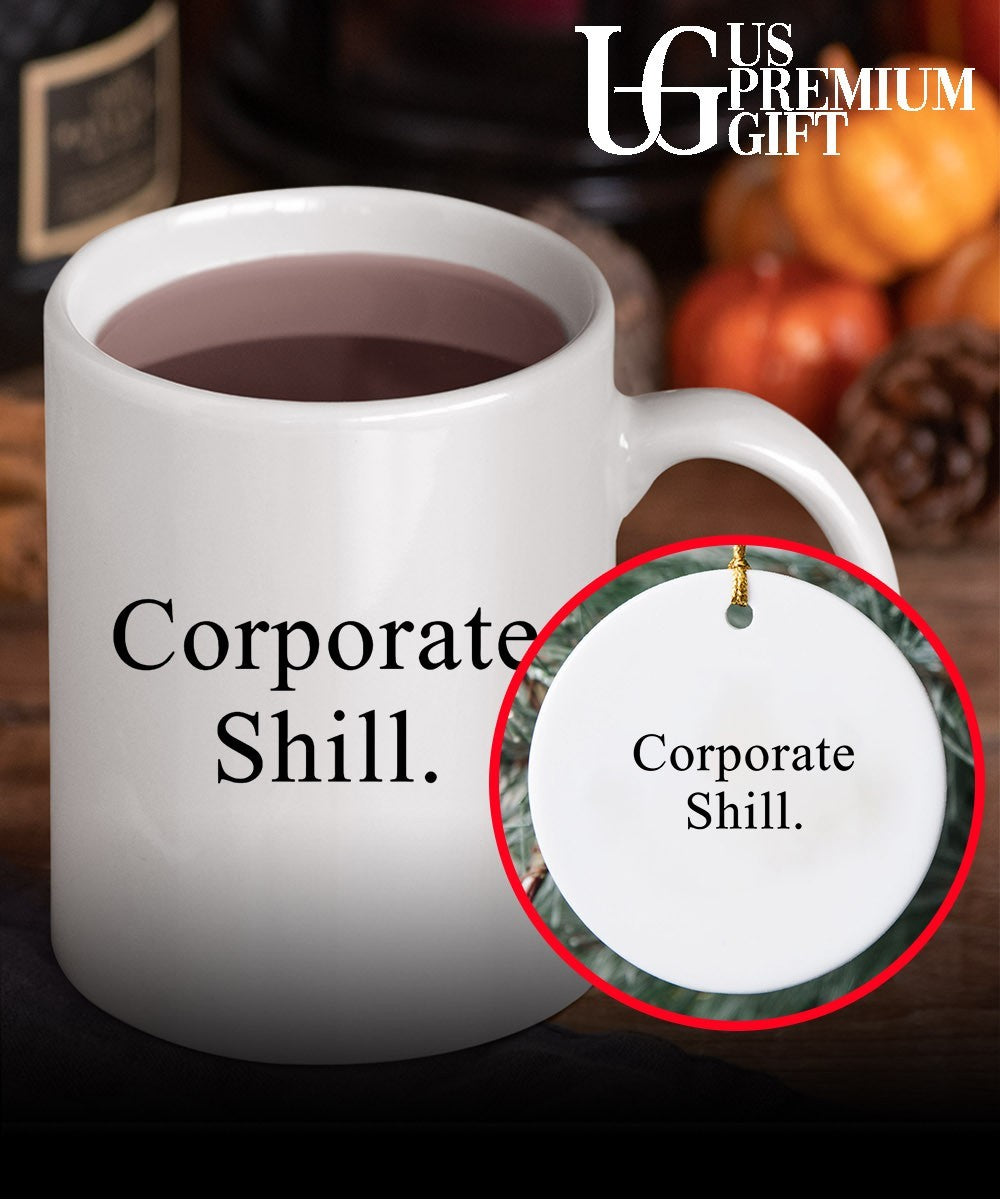 Corporate shill shirt