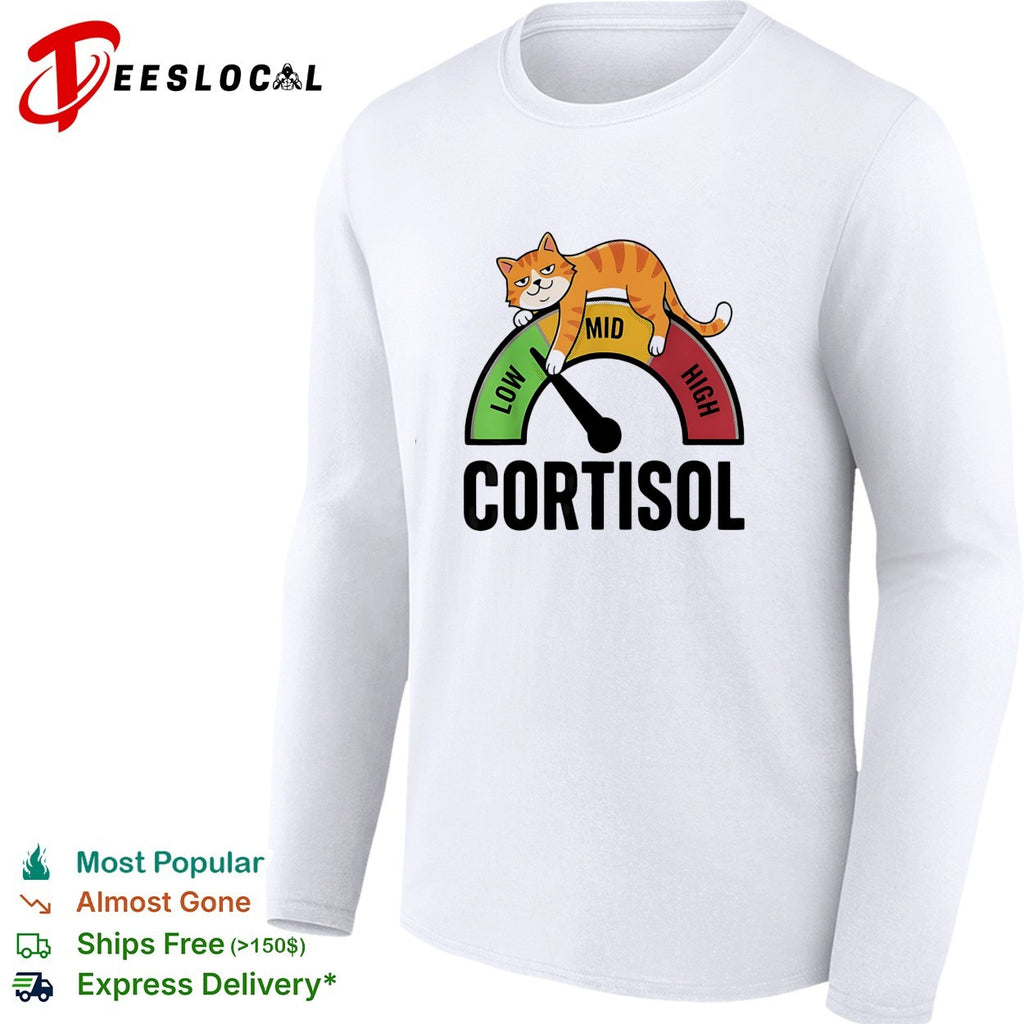 Cortisol cat lying on low mid high gauge shirt