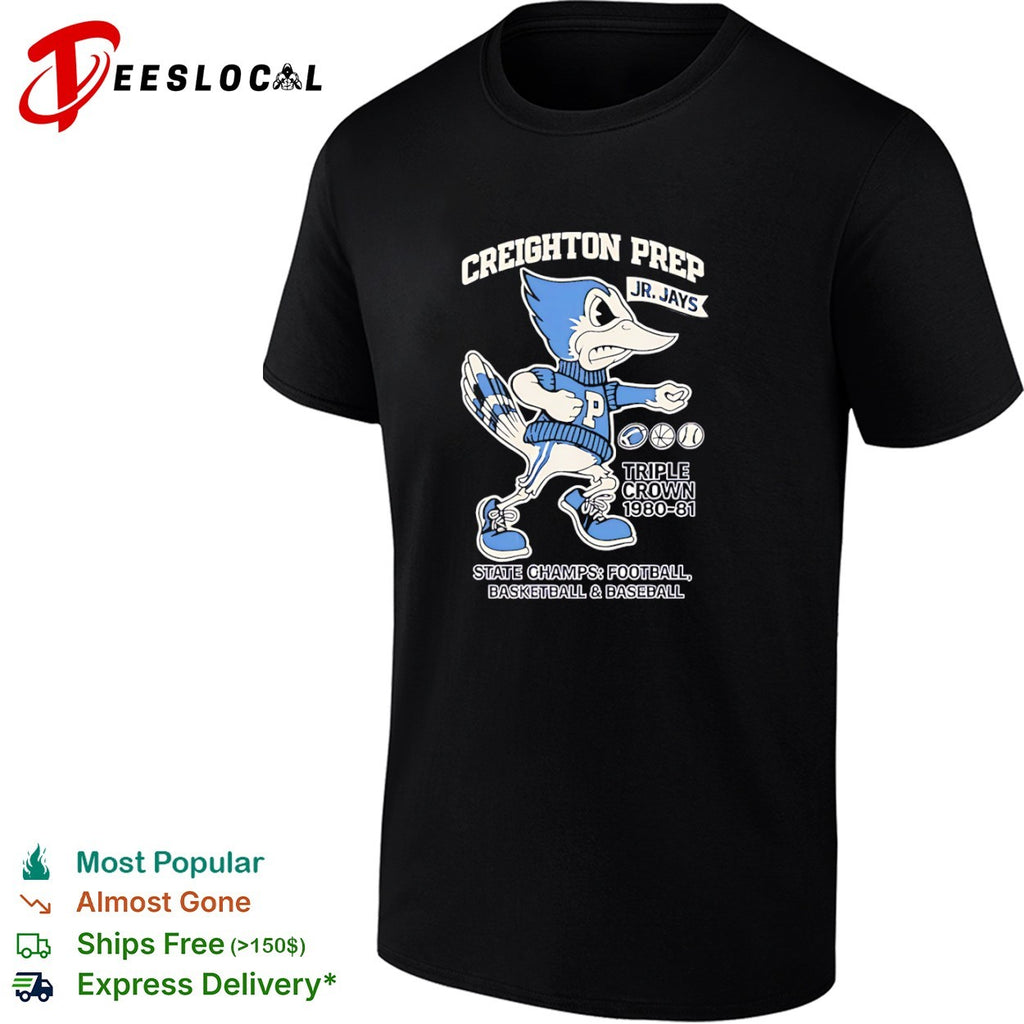 Creighton Prep Jr Jays Triple Crown 1980 1981 shirt