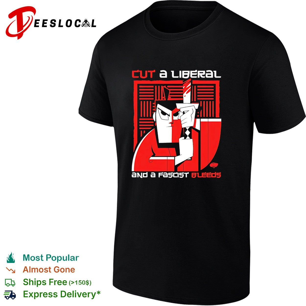 Cut a liberal and a fascist bleeds political shirt