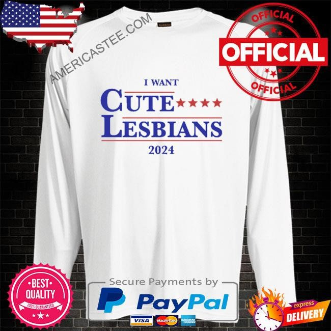 Cute lesbians 2024 shirt