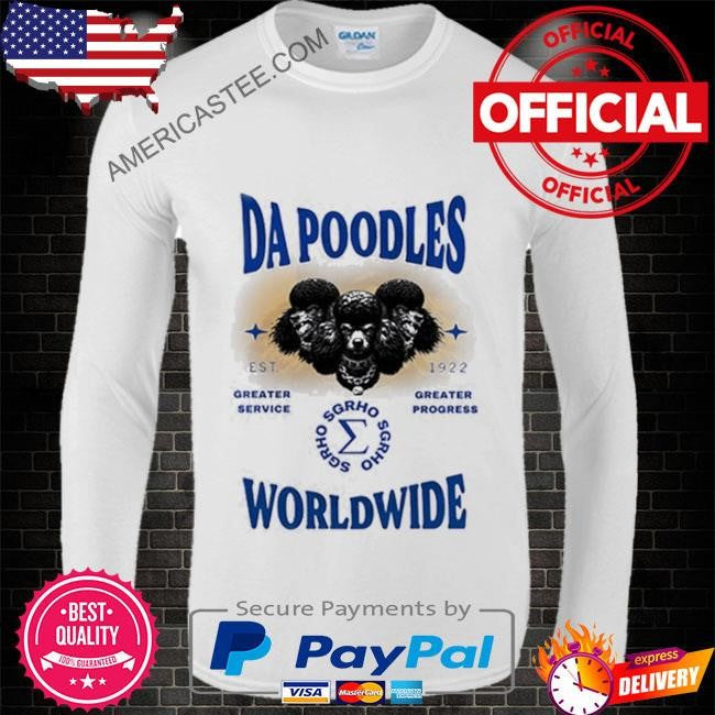 Da poodles sigma gamma rho sorority est 1922 shirt