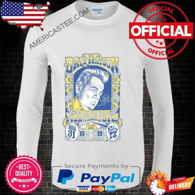 Dale watson dec 31 2024 devil’s backbone tavern fischer tx poster shirt