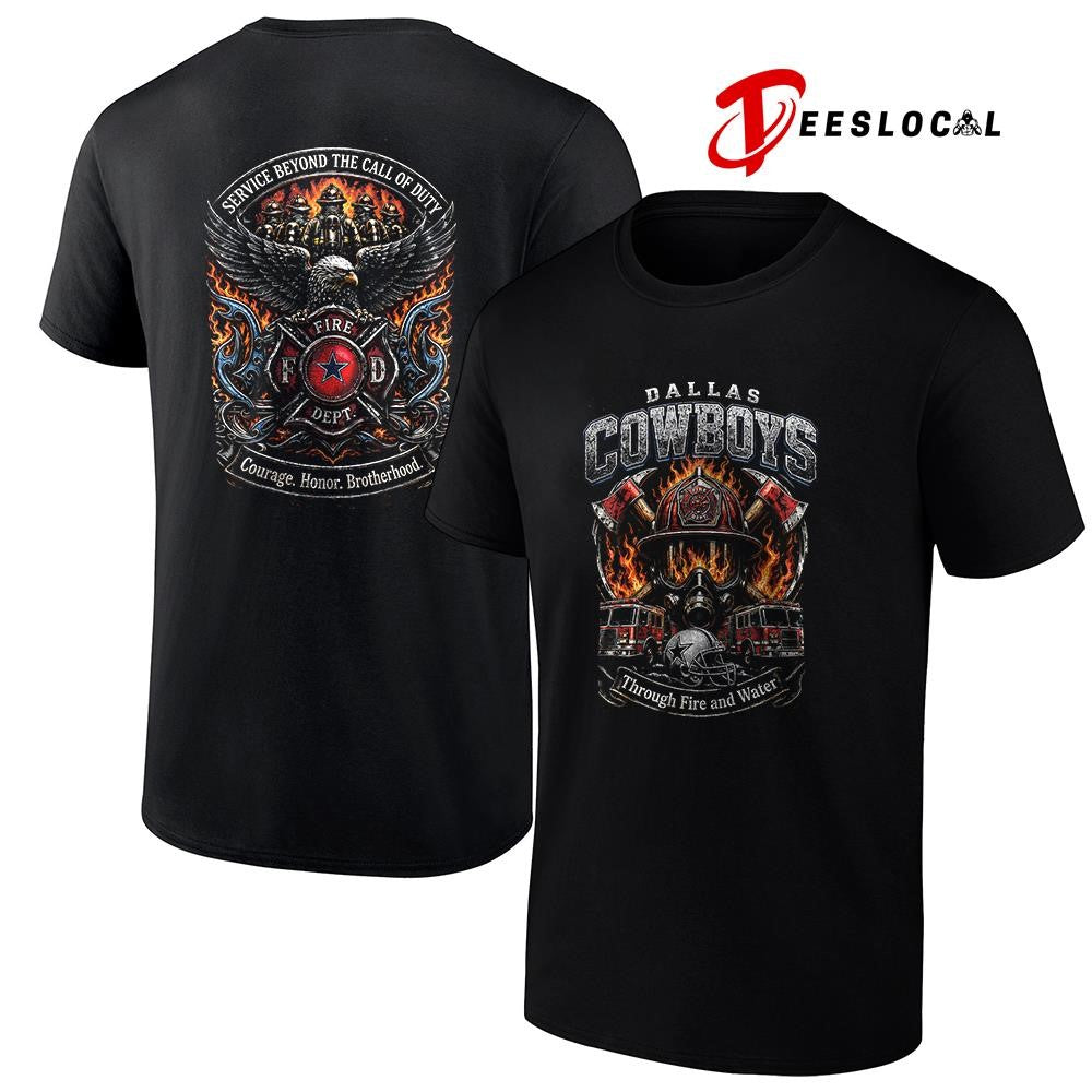 Dallas Cowboys x through fire and water service beyond the call of duty shirt