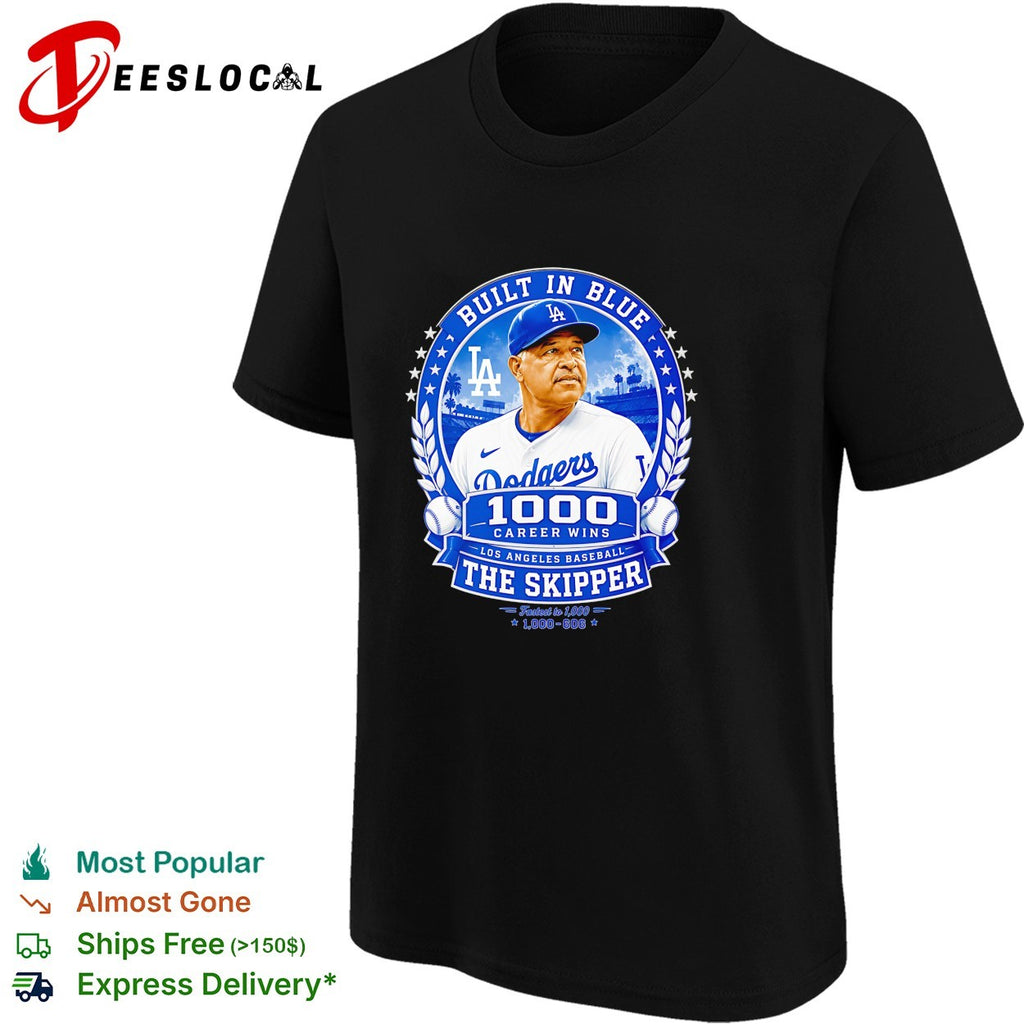 Dave Roberts Los Angeles Dodgers built in blue 1000 career wins the skipper shirt