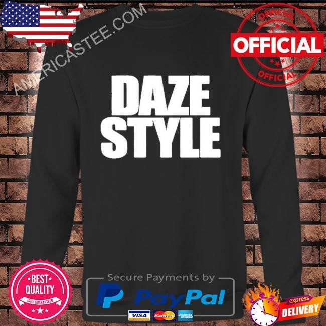 Daze_Style Daze Style Shirt