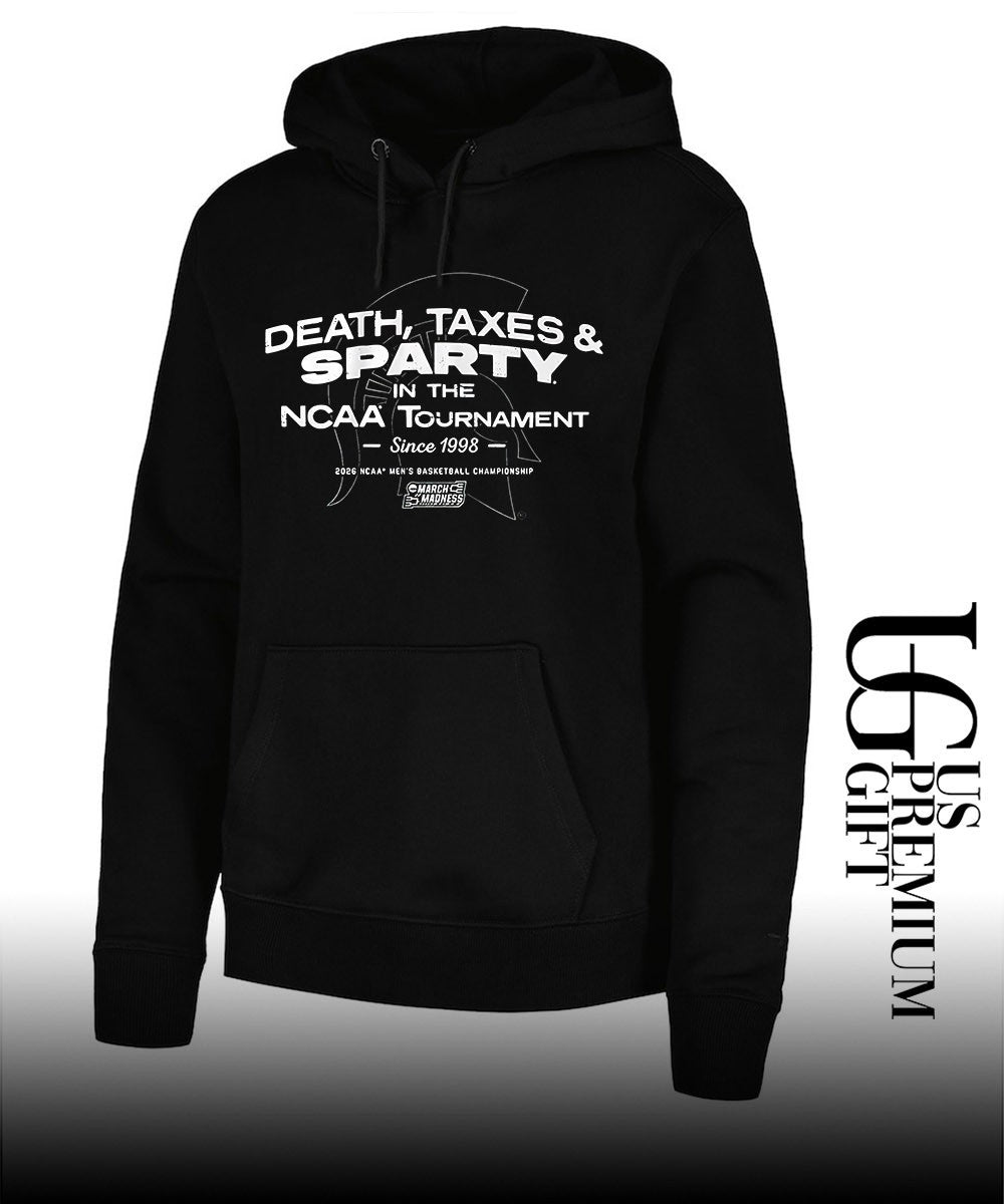 Death Taxes and Sparty In The NCAA Tournament since 1998 NCAA men’s basketball Championship shirt