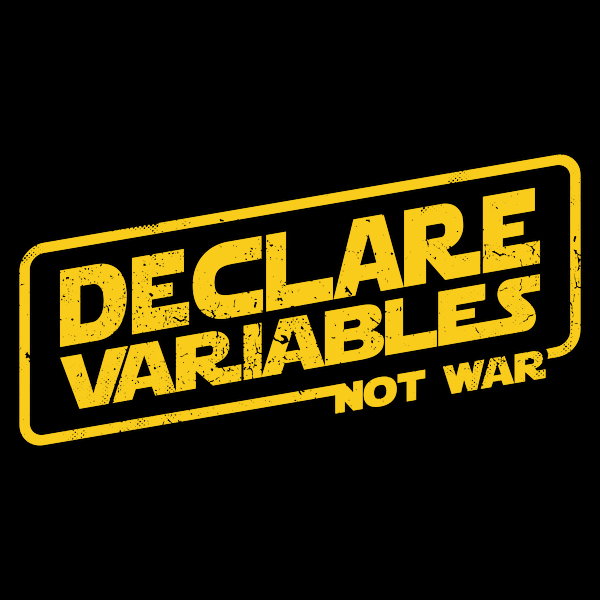 Declare Variables Not War