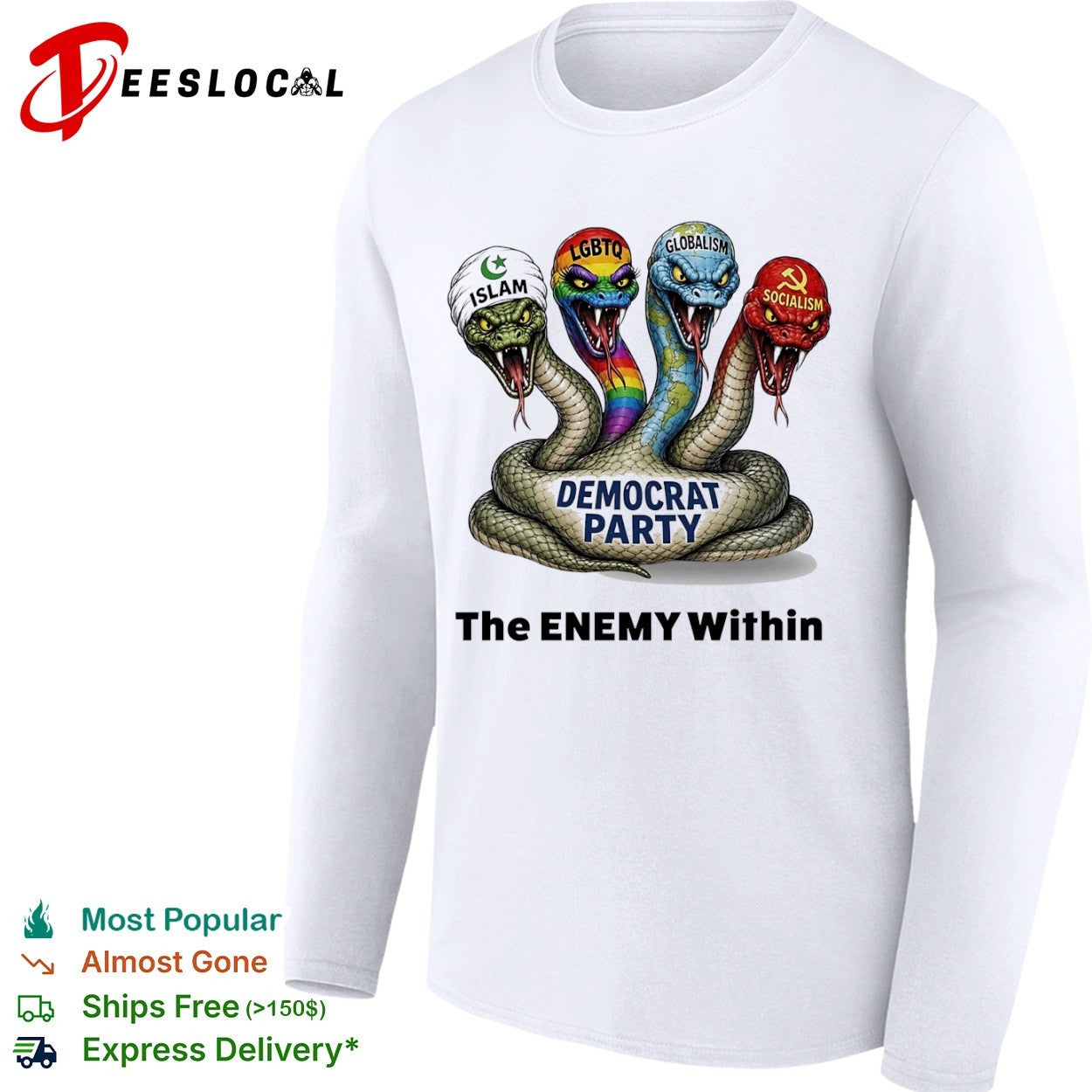 Democrat Party the enemy within Islam LGBTQ globalism socialism hydra shirt