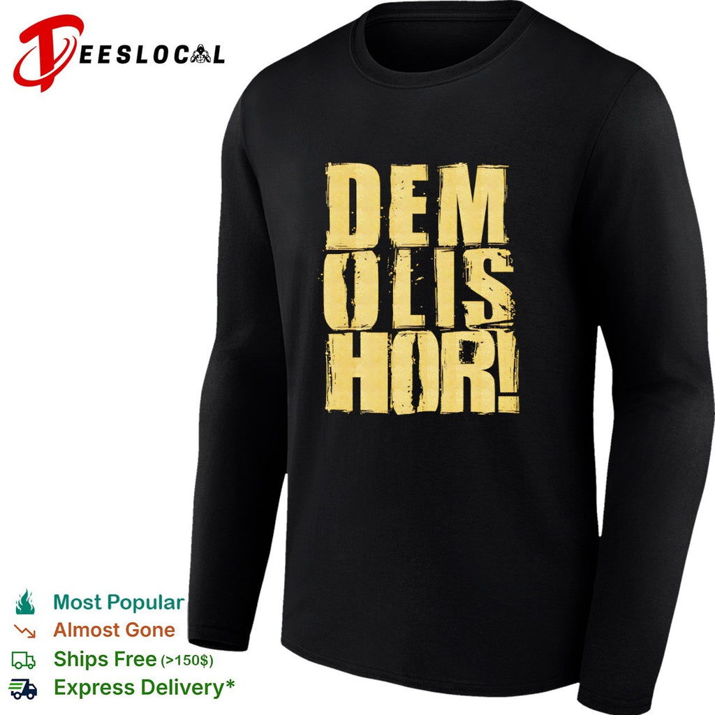 Demolishor gold text shirt