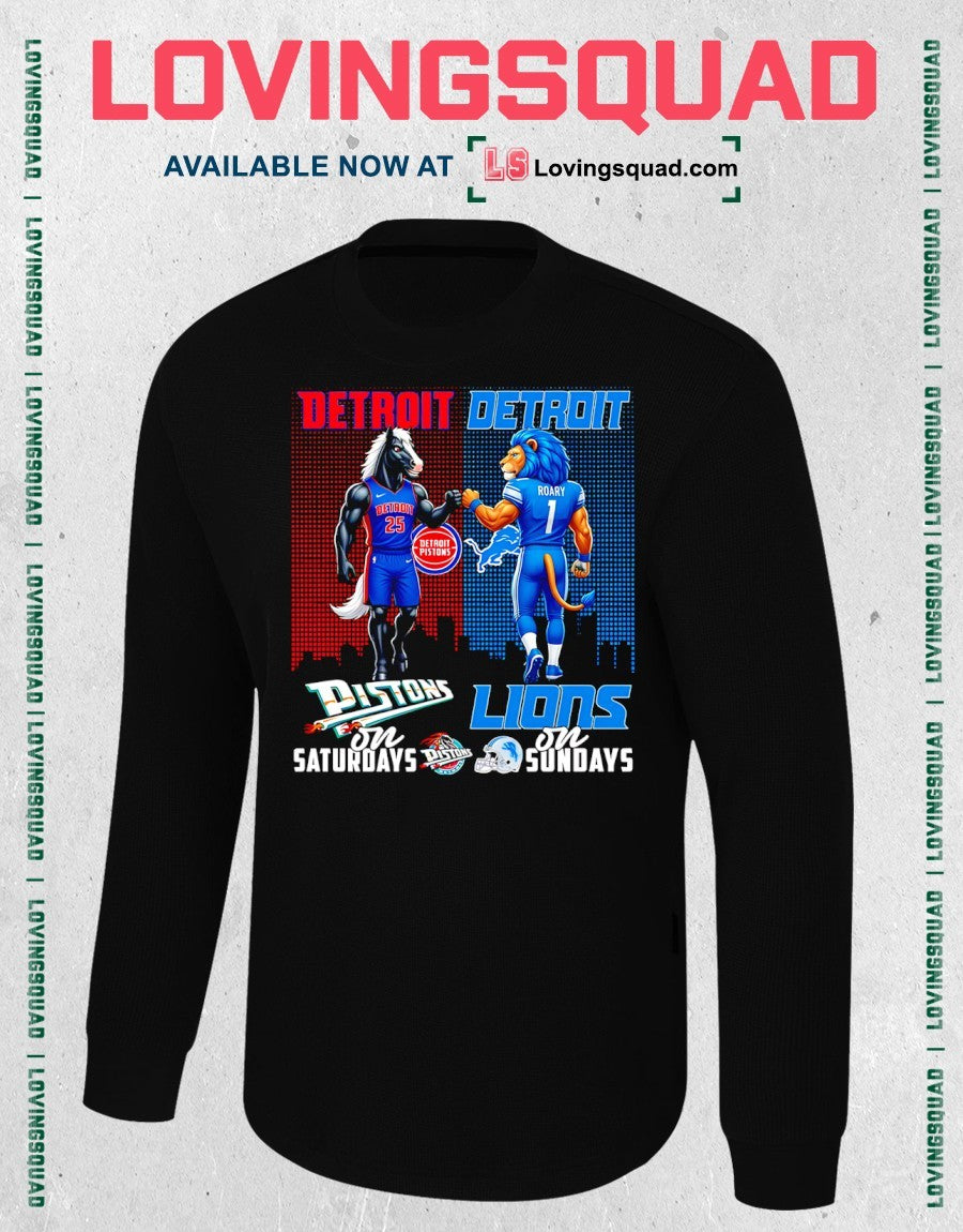 Detroit Pistons On Saturdays And Detroit Lions On Sundays Mascots Graphic Shirt