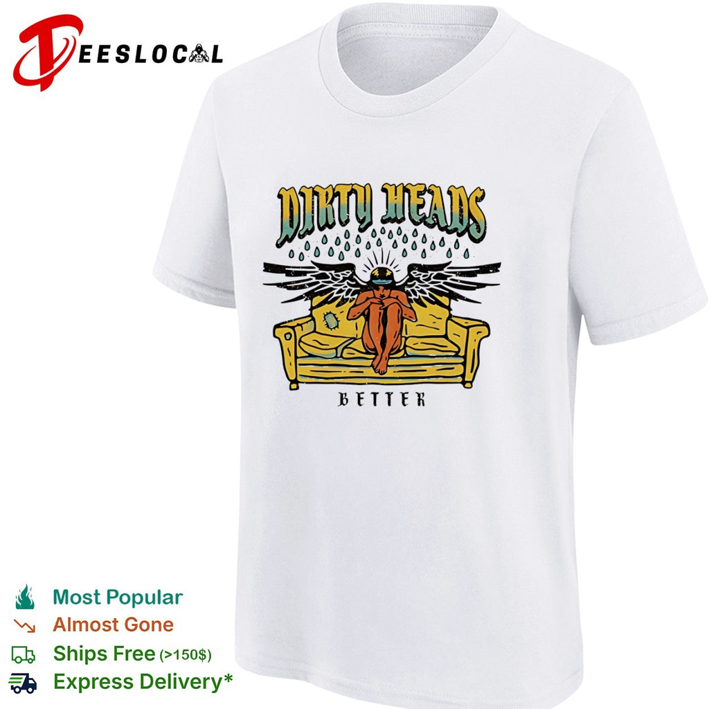 Dirty Heads Better angel on couch alternative rock band shirt
