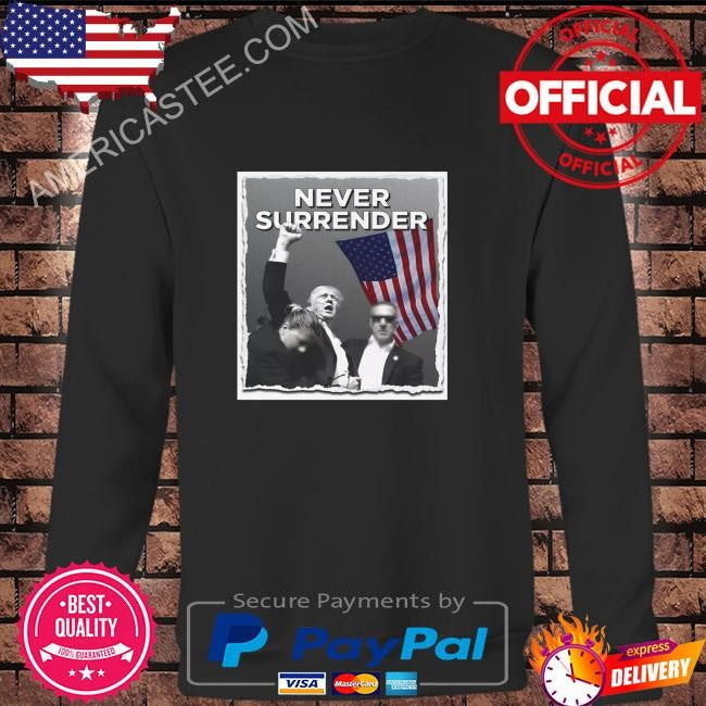 Donald Trump 2024 Never Surrender T-Shirt